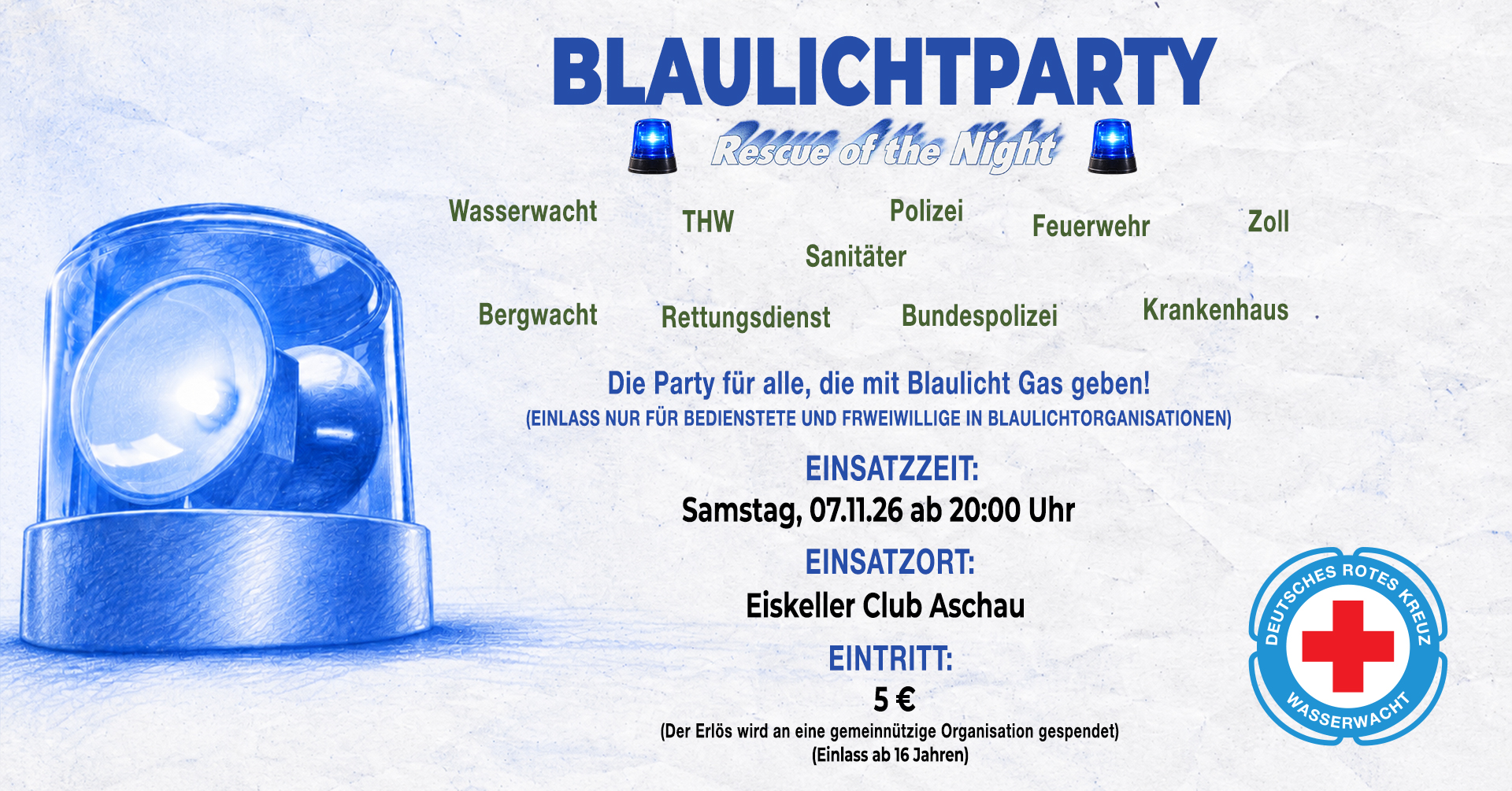 Eventmotiv: Blaulichtparty 2026 - rescue of the night
